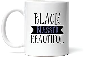 Black 'Blessed, Beautiful' for Strong Black Woman 11oz 15oz White Coffee Mug