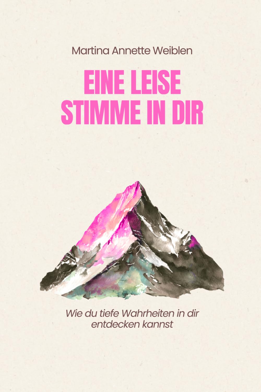 Eine leise Stimme in dir: Wie du tiefe Wahrheiten in dir entdecken kannst.