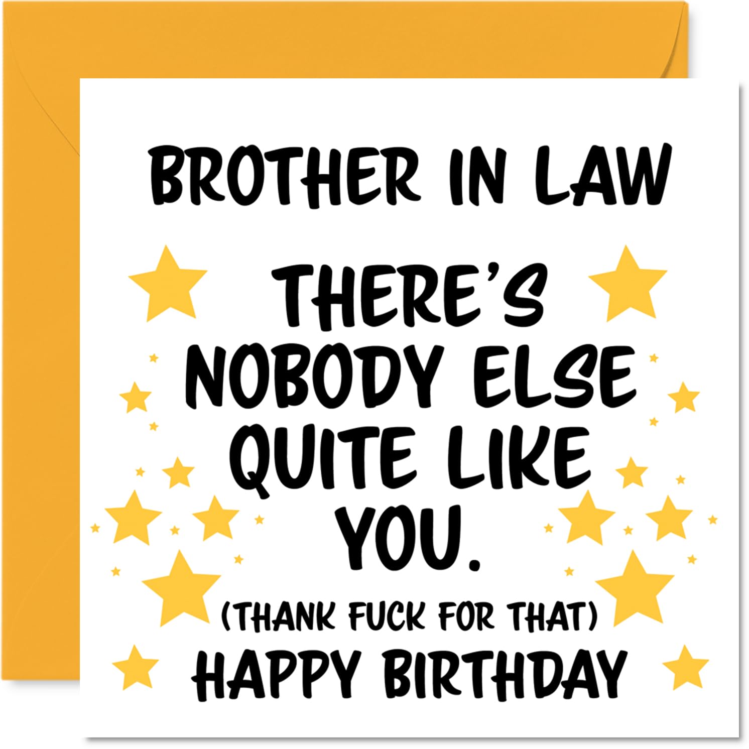 Brother in Law Birthday Card - Nobody Else Quite Like You - Happy Birthday Card for Brother in Law from Sister Sibling, 145mm rude funny Bday Greeting Cards