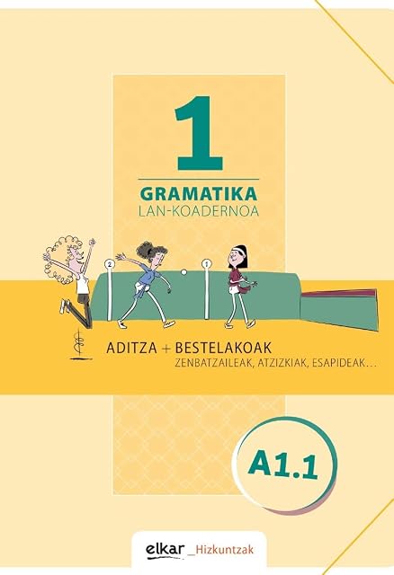 Portada de Gramatika Lan Koadernoa 1 Aditza + Bestelakoak