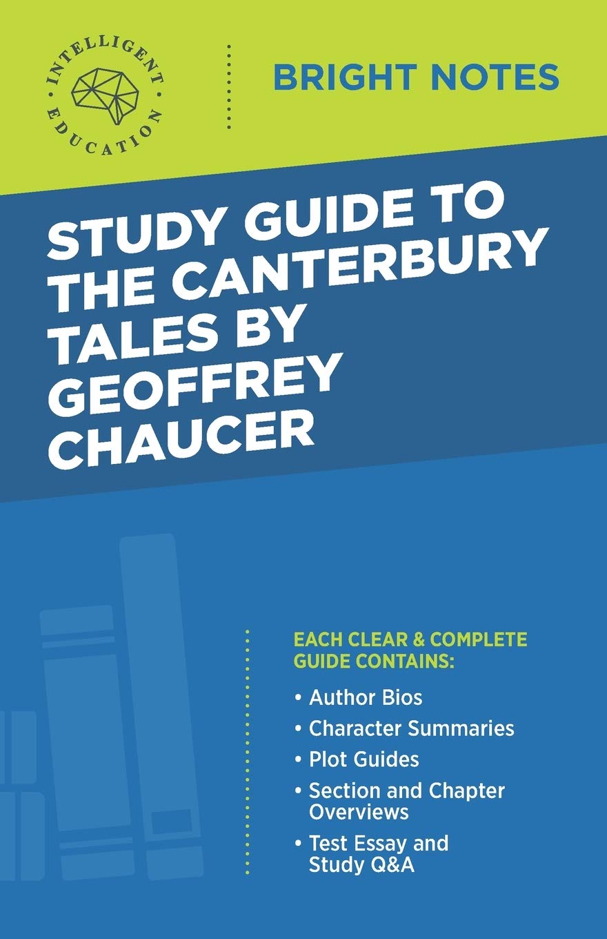 Study Guide to The Canterbury Tales by Geoffrey Chaucer (Bright Notes)