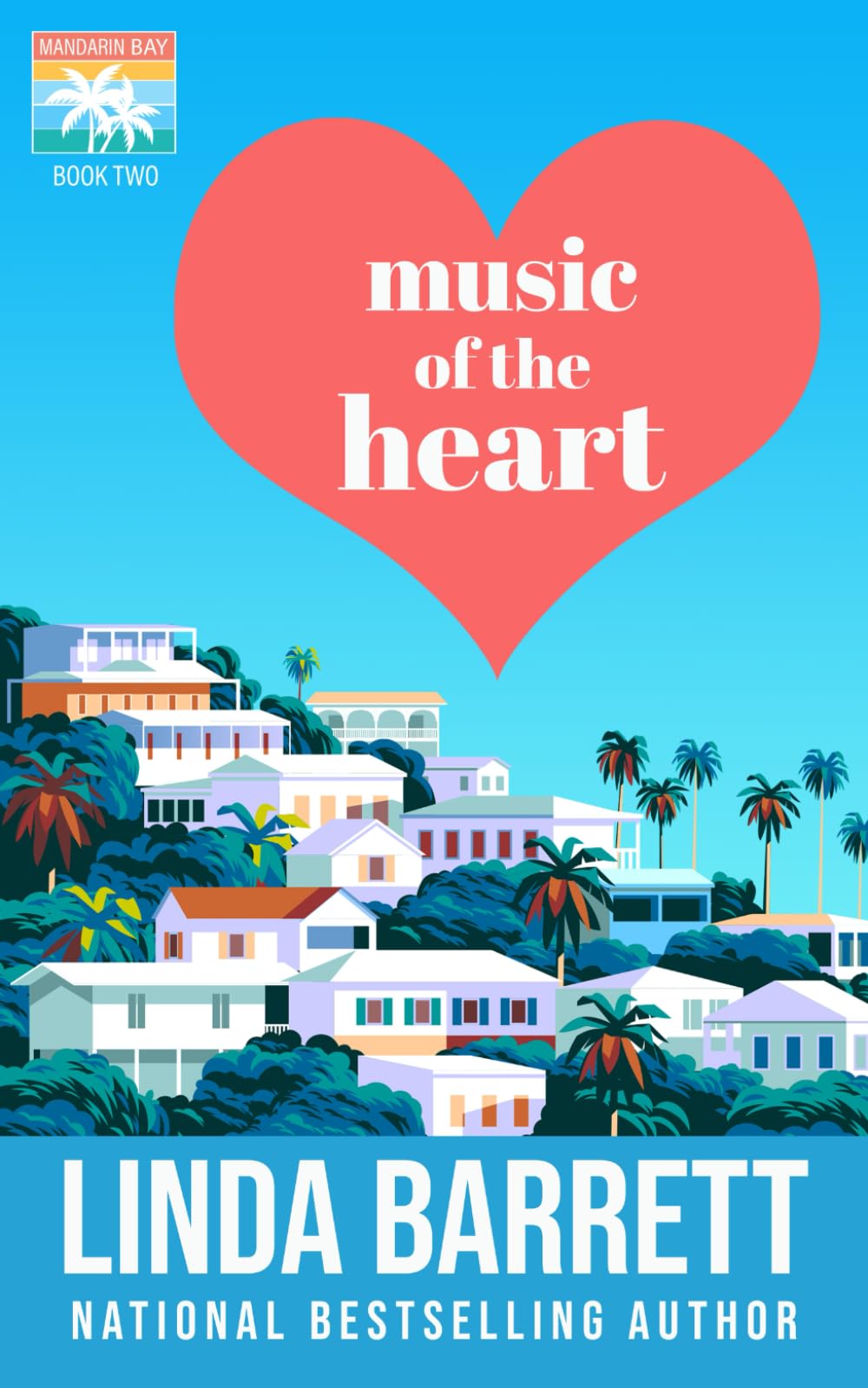 Music of the Heart (Mandarin Bay)