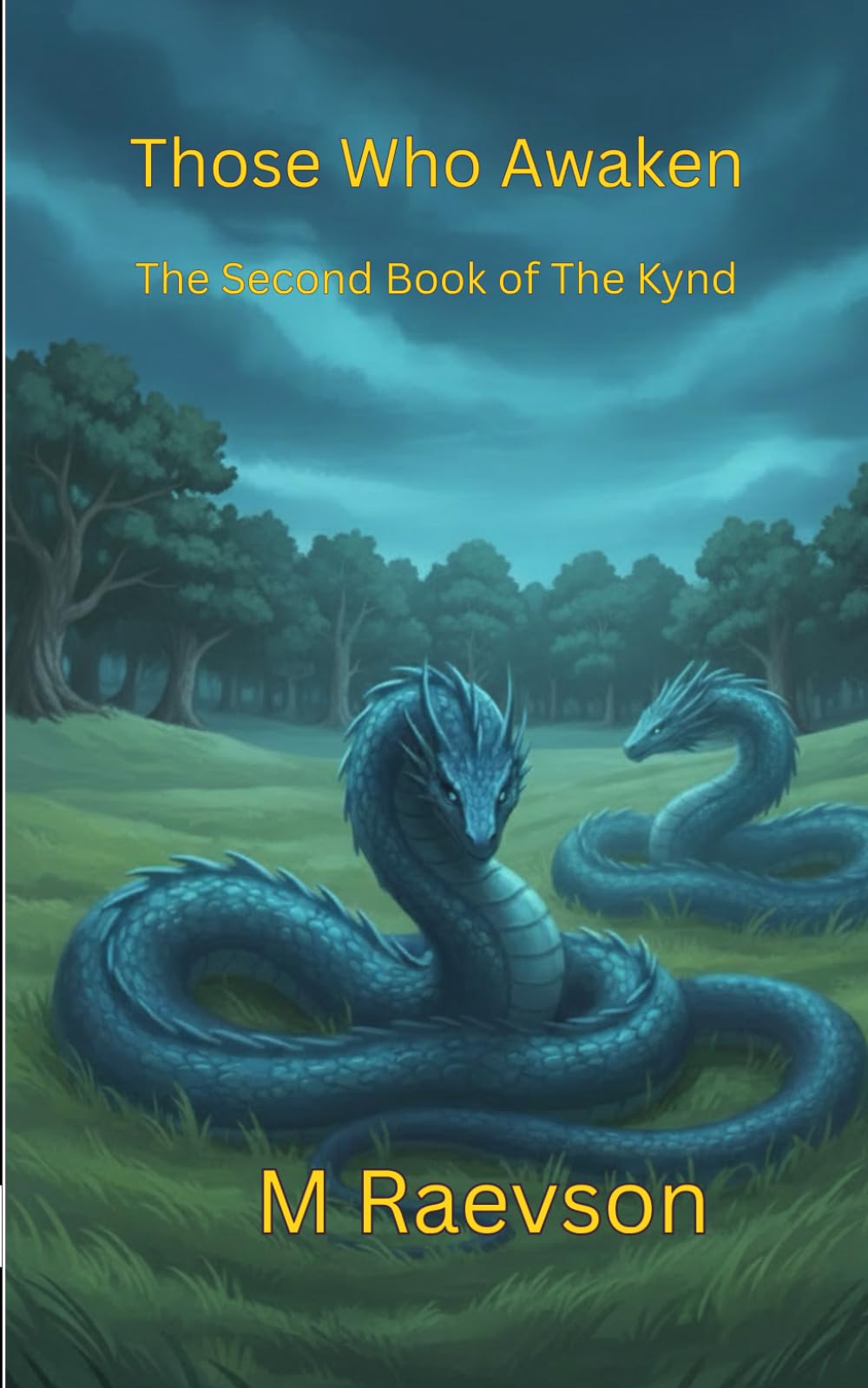 Those Who Awaken: The Second Book of The Kynd (The Books of The Kynd)