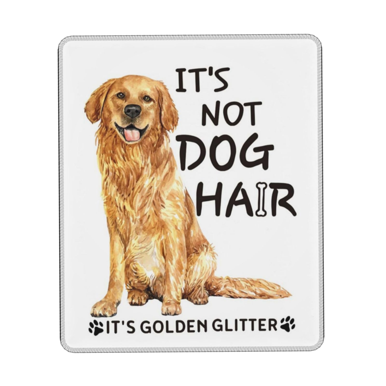 It’s Not Dog Hair It’s Golden Glitter Dog Gifts for Golden Retriever Lovers Water Resistant Mouse Pad Computer Mouse Mat with Anti-Slip Rubber Base