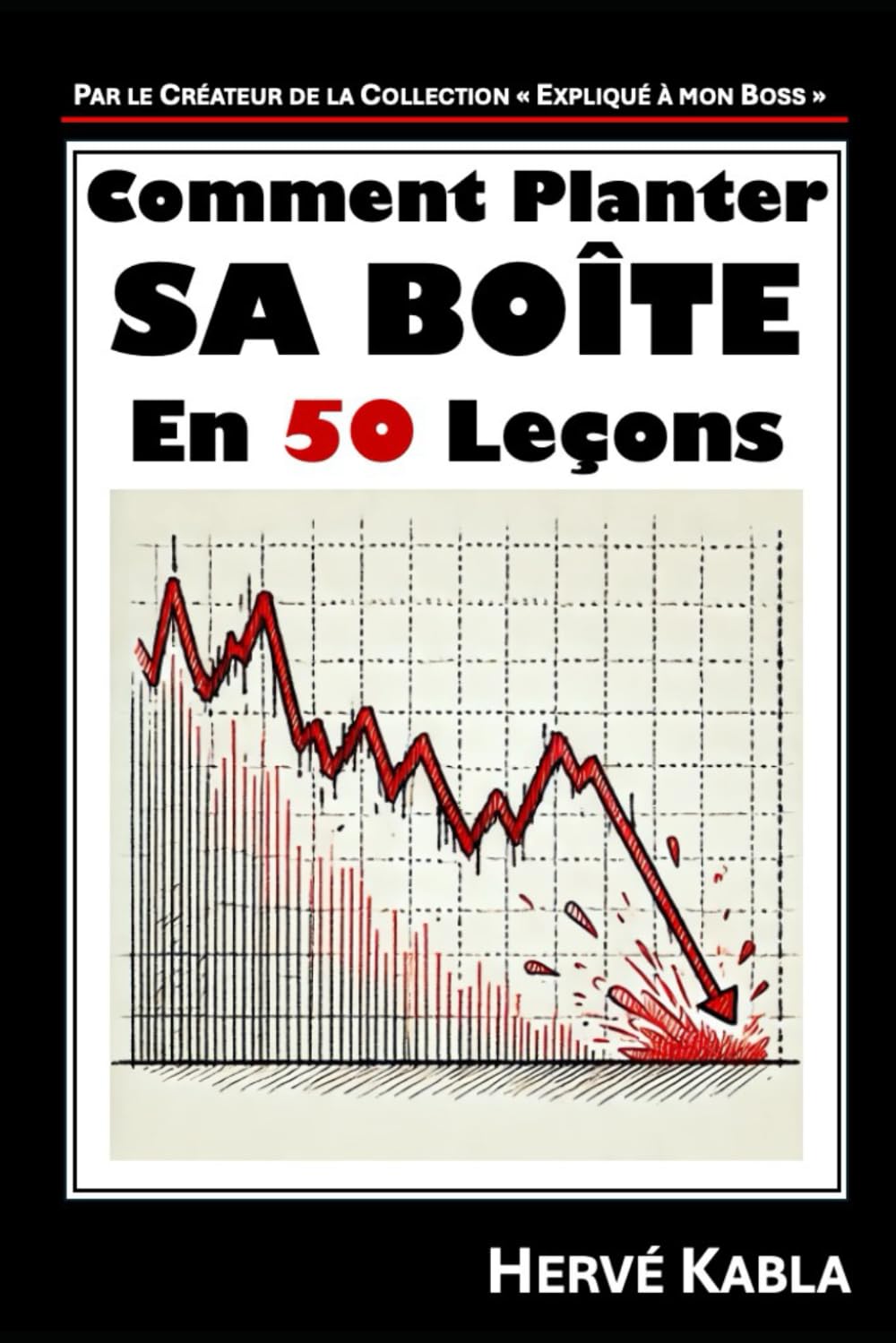 Comment Planter sa Boîte en 50 Leçons