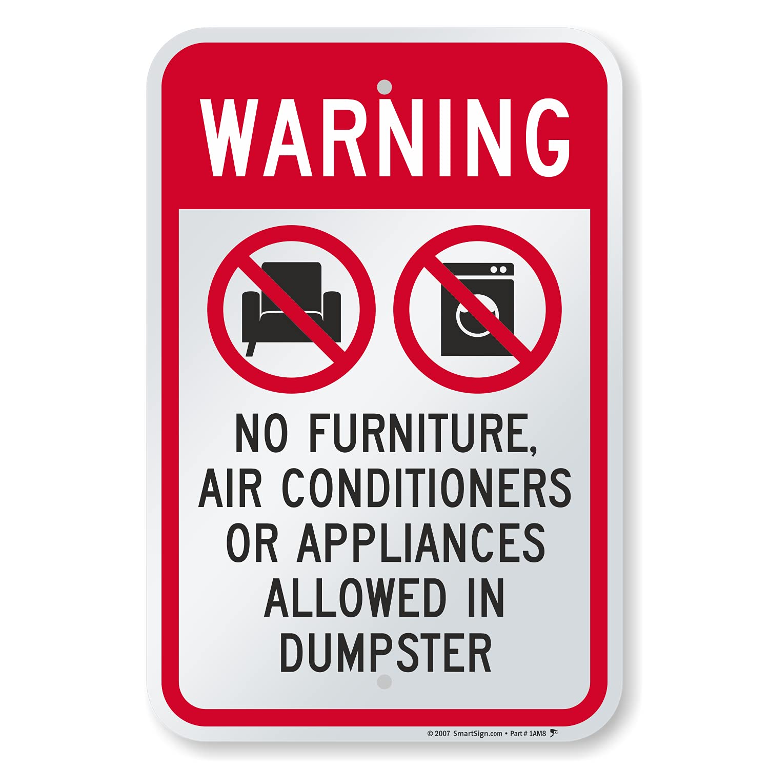 SmartSign 18 x 12 inch “Warning - No Furniture, Air Conditioners