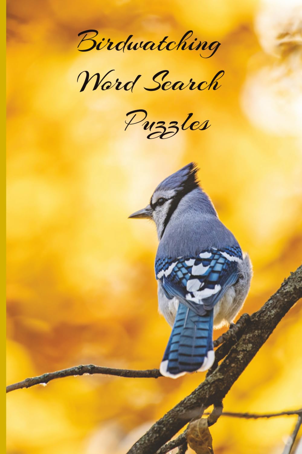 Birdwatching Word Search Puzzles: Relaxing Word Hunts Inspired by Feathered Friends