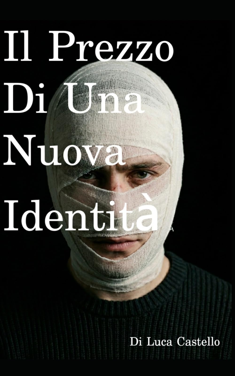 Il Prezzo Di Una Nuova Identità