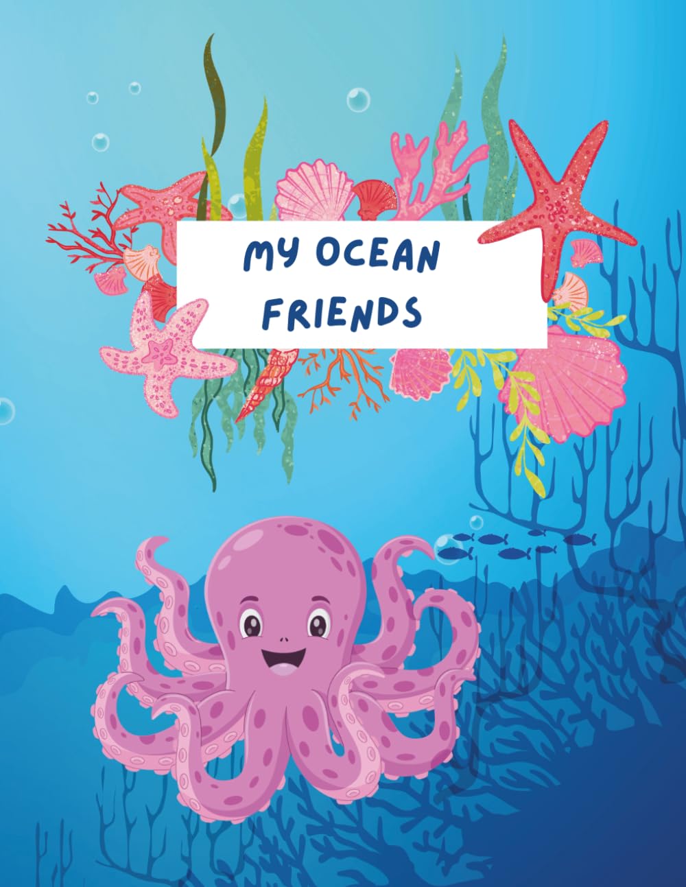 My Ocean Friends Colouring Book