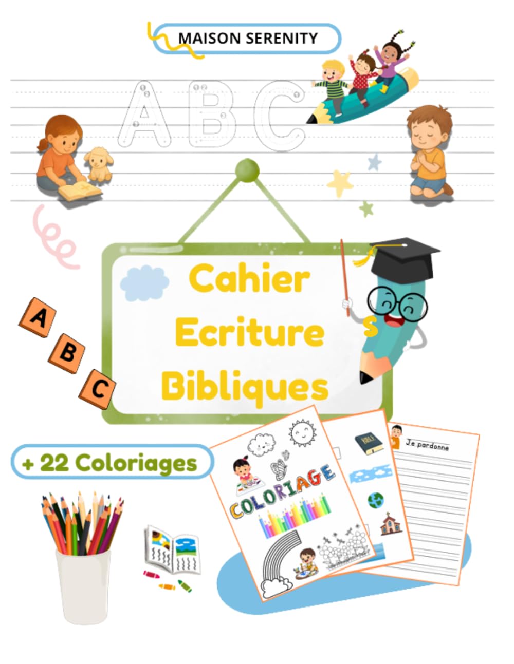 Cahier d'écritures Bibliques + 22 coloriages Bonus