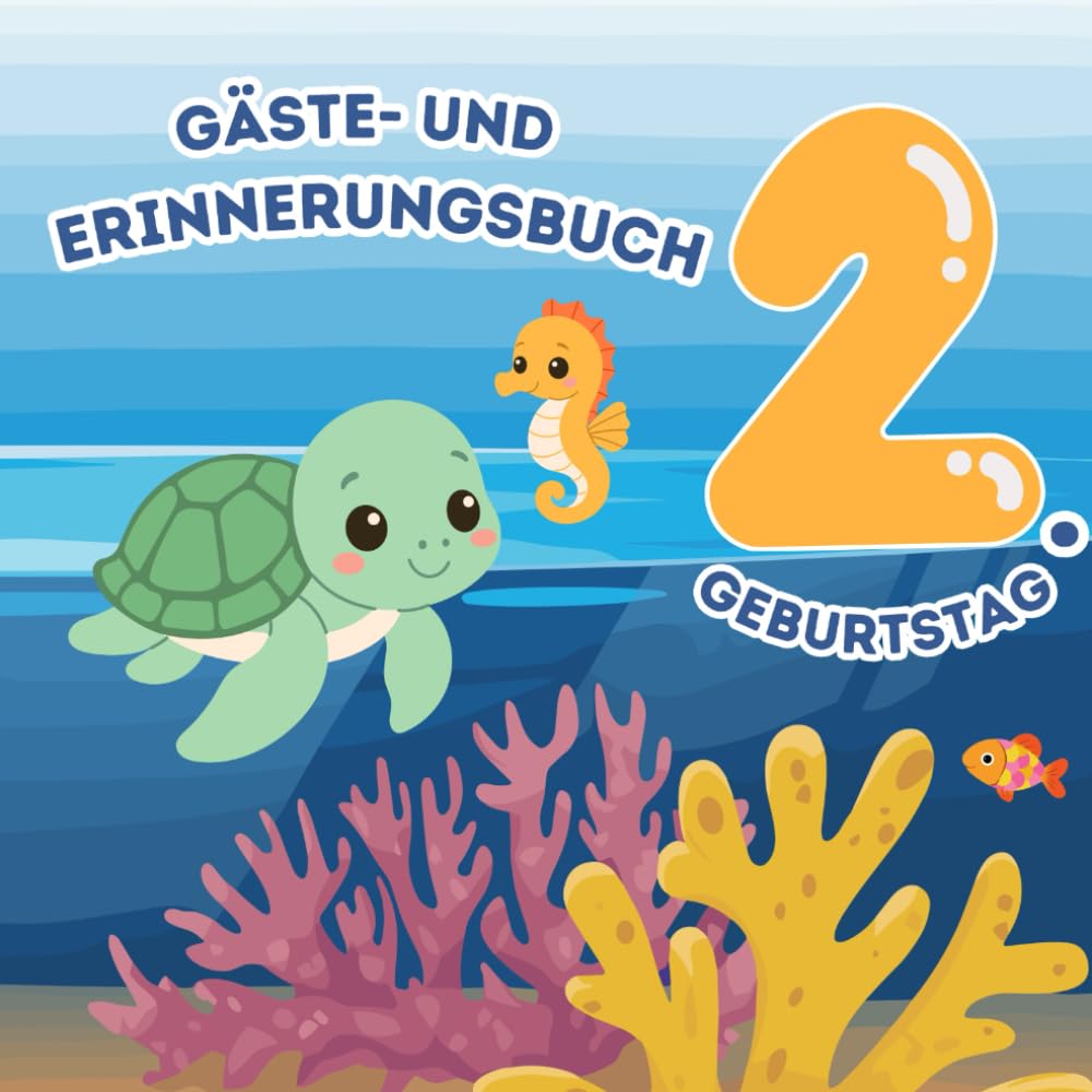 Mein 2. Geburtstag: Gästebuch und Erinnerungsbuch für den Kindergeburtstag