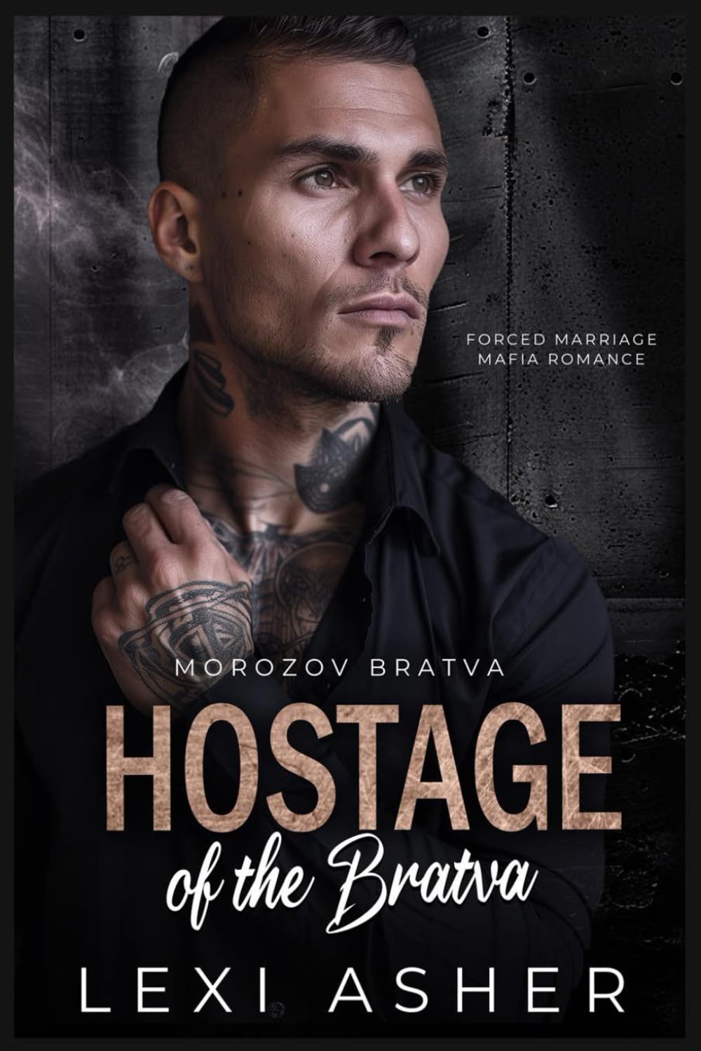 Hostage of the Bratva: Forced Marriage Mafia Romance: 10 (Morozov Bratva)