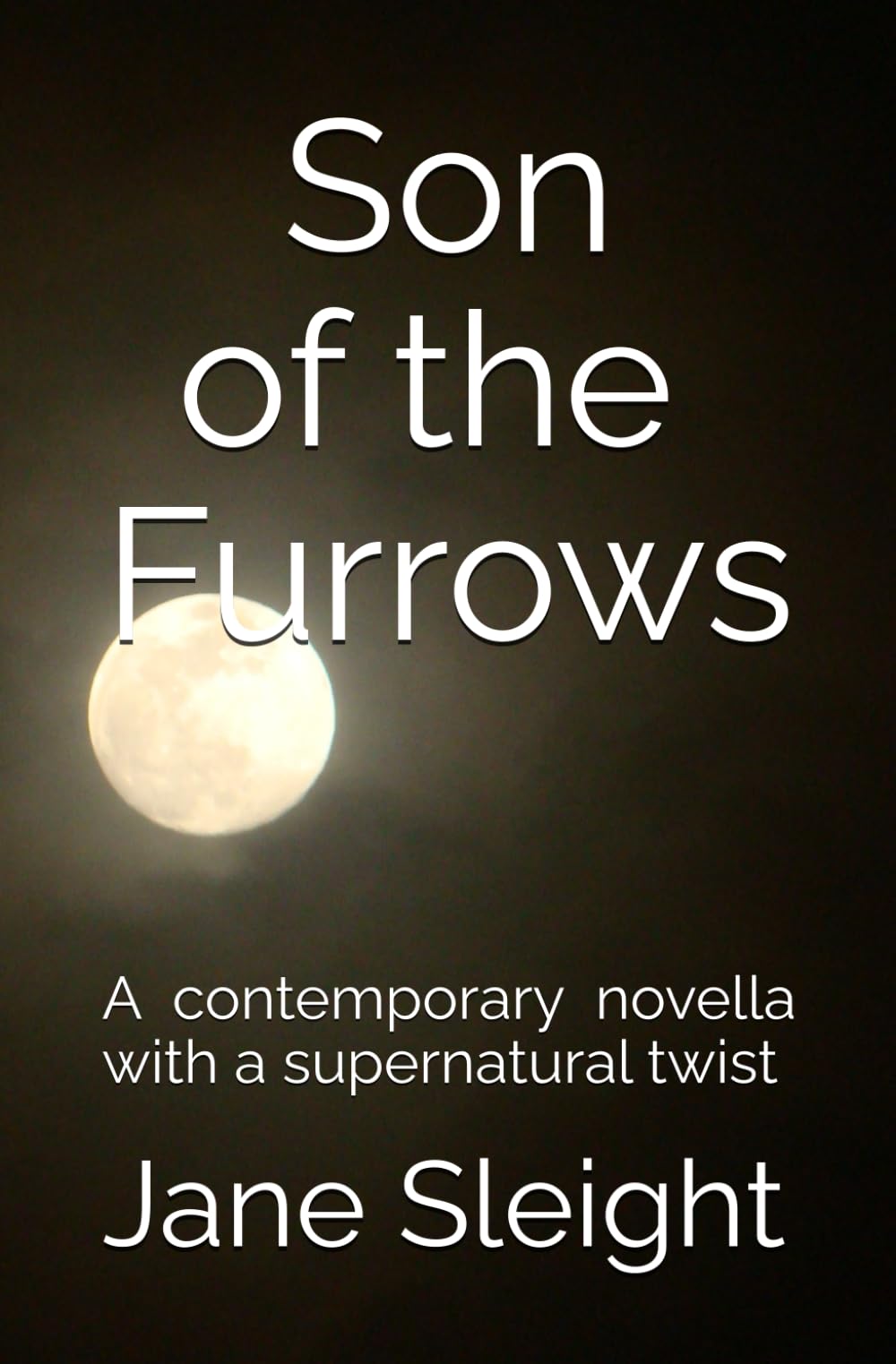 Son of the Furrows: A contemporary novella with a supernatural twist