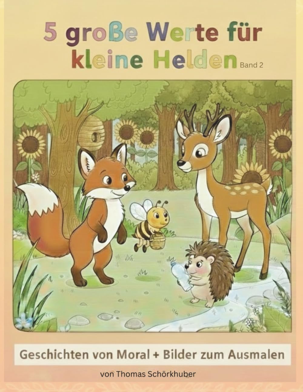 5 große Werte für kleine Helden (Band 2)