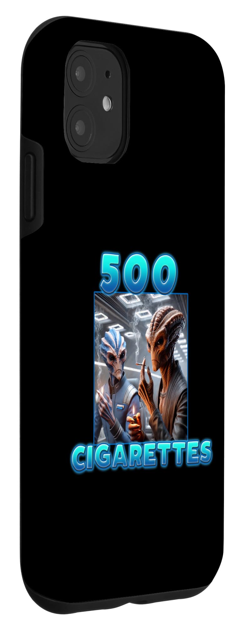 500 cigarettes meme Amazon.com: iPhone 11 500 Cigarettes Aliens Smoking Funny Meme Case : Cell  Phones & Accessories