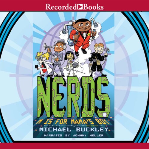 Amazon Com Nerds National Espionage Rescue And Defense Society Audible Audio Edition Michael Buckley Johnny Heller Recorded Books Audible Audiobooks