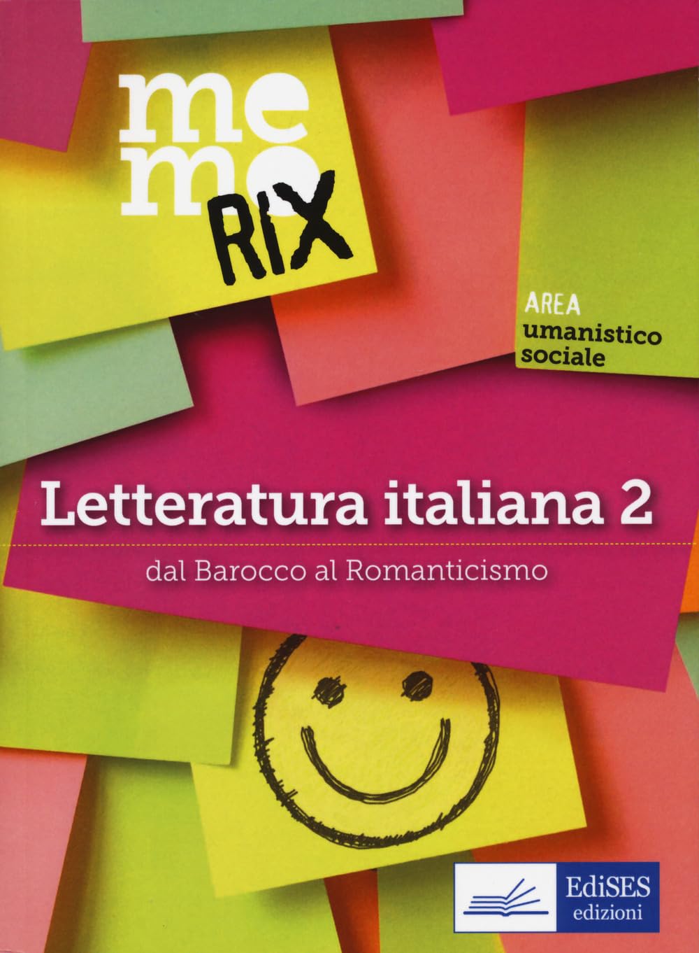 Letteratura Italiana. Dal Barocco Al Romanticismo (Vol. 2) - 4