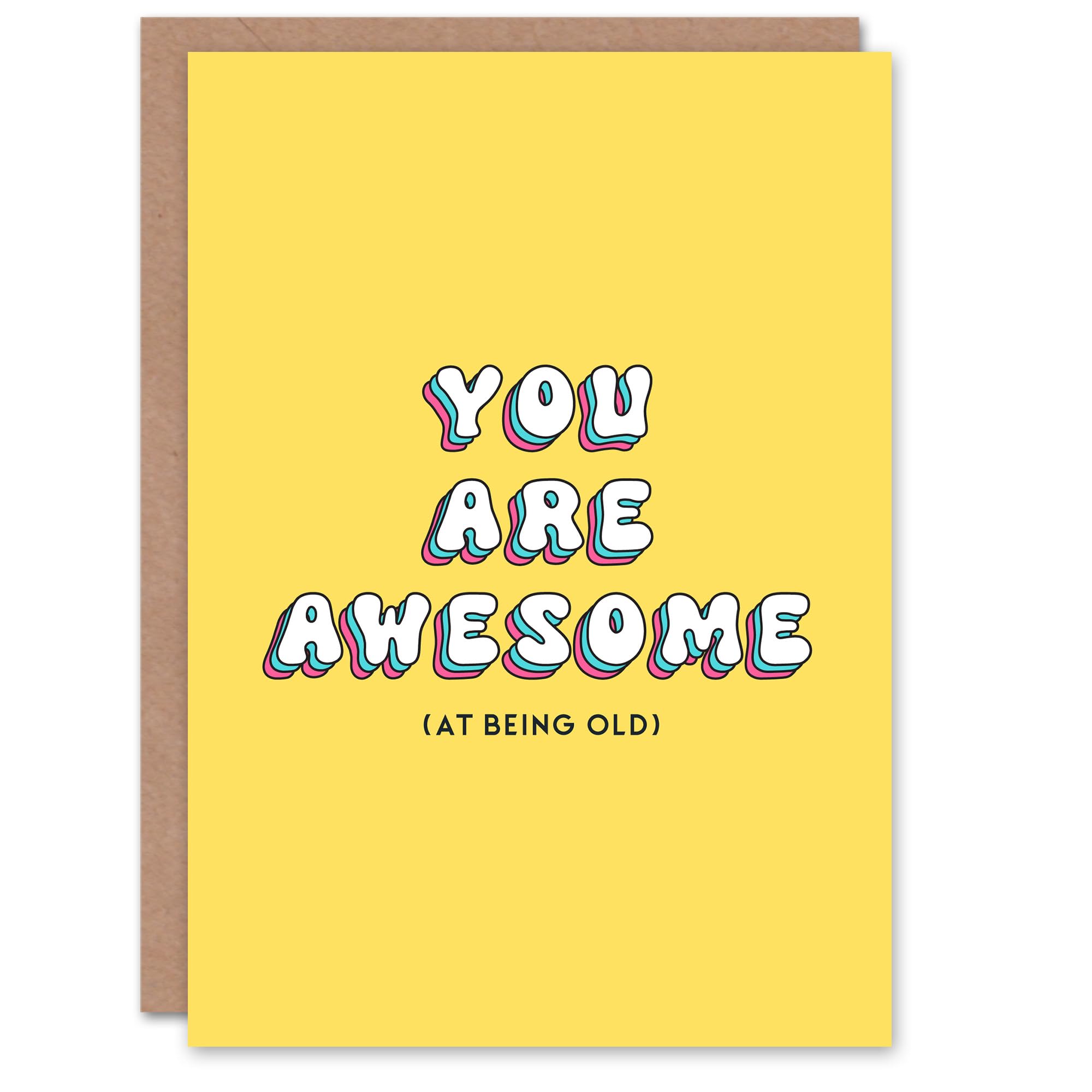 Artery8 Greeting Card Awesome At Being Old Cheeky Funny Bright For Her Woman Wife Gran Mum Sister Birthday Card