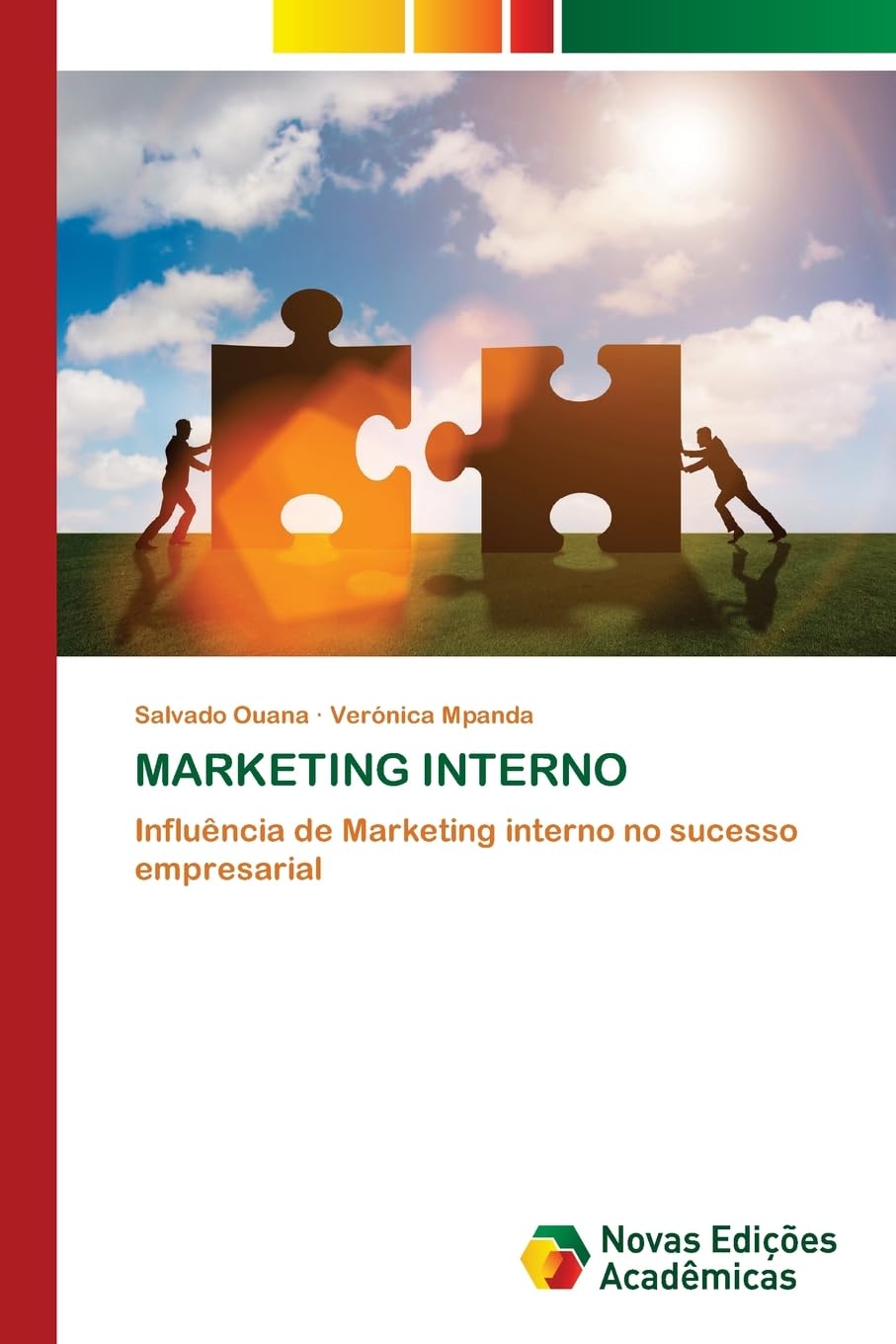 MARKETING INTERNO: Influência de Marketing interno no sucesso empresarial