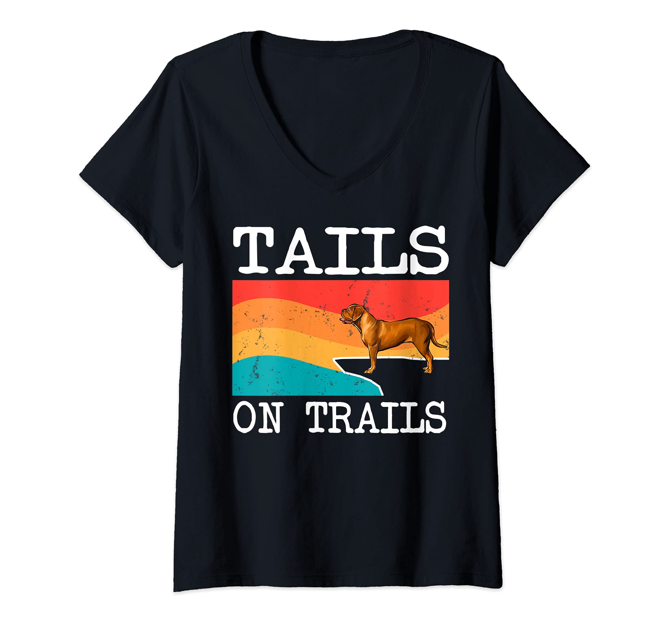 Womens Tails On Trails Dogues de Bordeaux Dog Funny Hiking V-Neck T-Shirt, Black