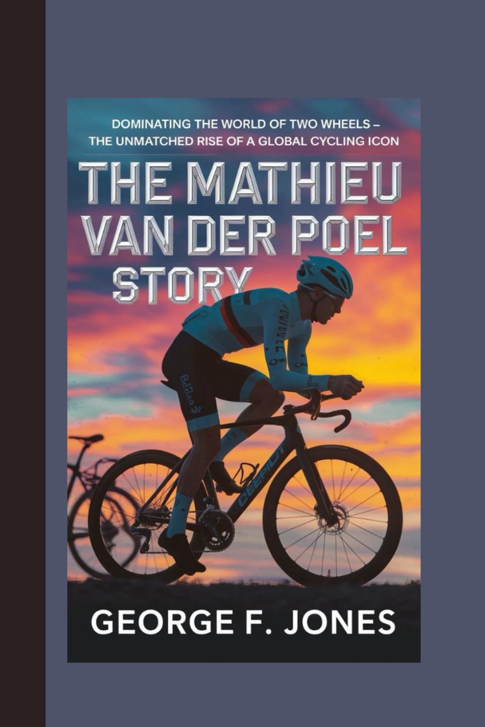 The Mathieu van der Poel Story: Dominating the World of Two Wheels – The Unmatched Rise of a Global Cycling Icon
