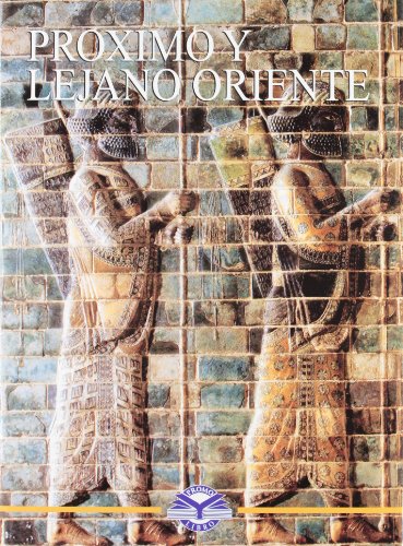 Próximo y lejano oriente