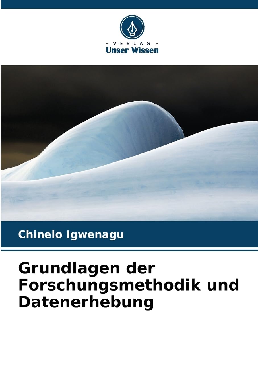 Grundlagen der Forschungsmethodik und Datenerhebung