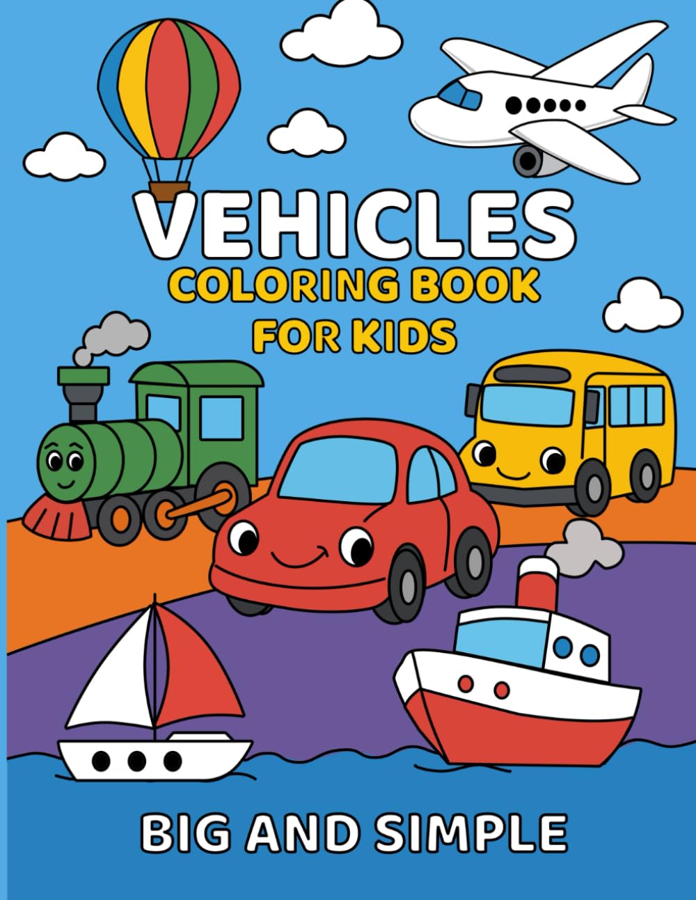 Vehicles Coloring book for kids: Fun and Simple Transportation Coloring Pages for Toddlers and Preschoolers (La-La Kids Coloring Series)