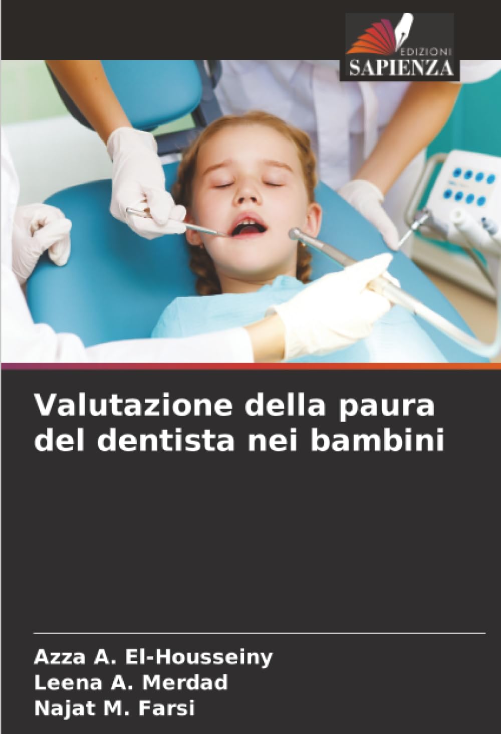 Valutazione della paura del dentista nei bambini