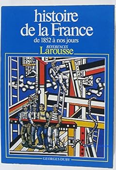 Histoire de la France de 1852 à nos jours