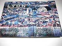 Lyon rythme les saisons 2918044091 Book Cover