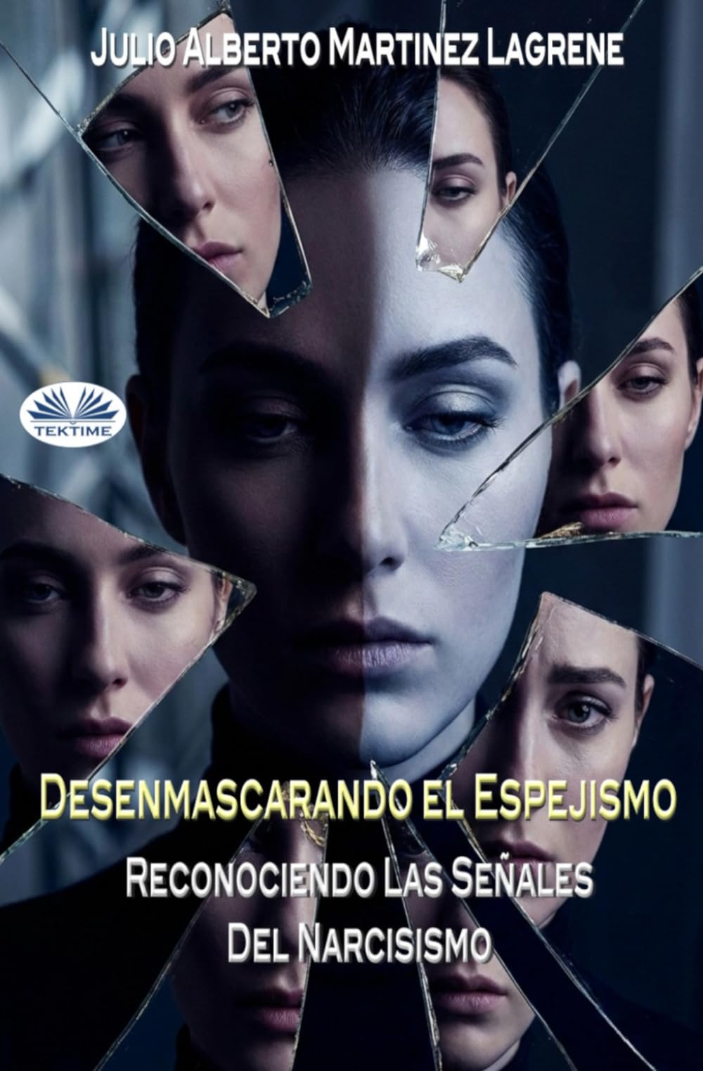 Desenmascarando El Espejismo: Reconociendo Las Señales Del Narcisismo.