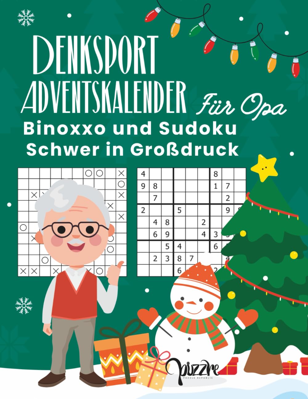 Denksport Adventskalender Für Opa: Binoxxo und Sudoku Schwer in Großdruck