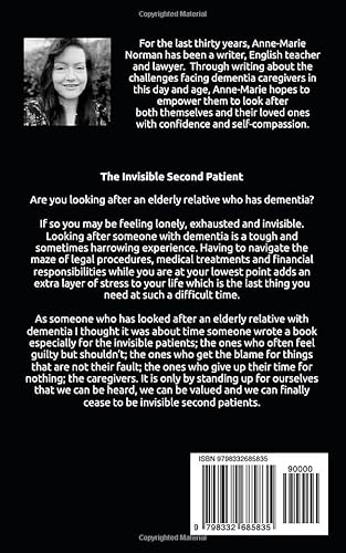 The Invisible Second Patient: A Dementia Caregiver's Guide To Self-Defence