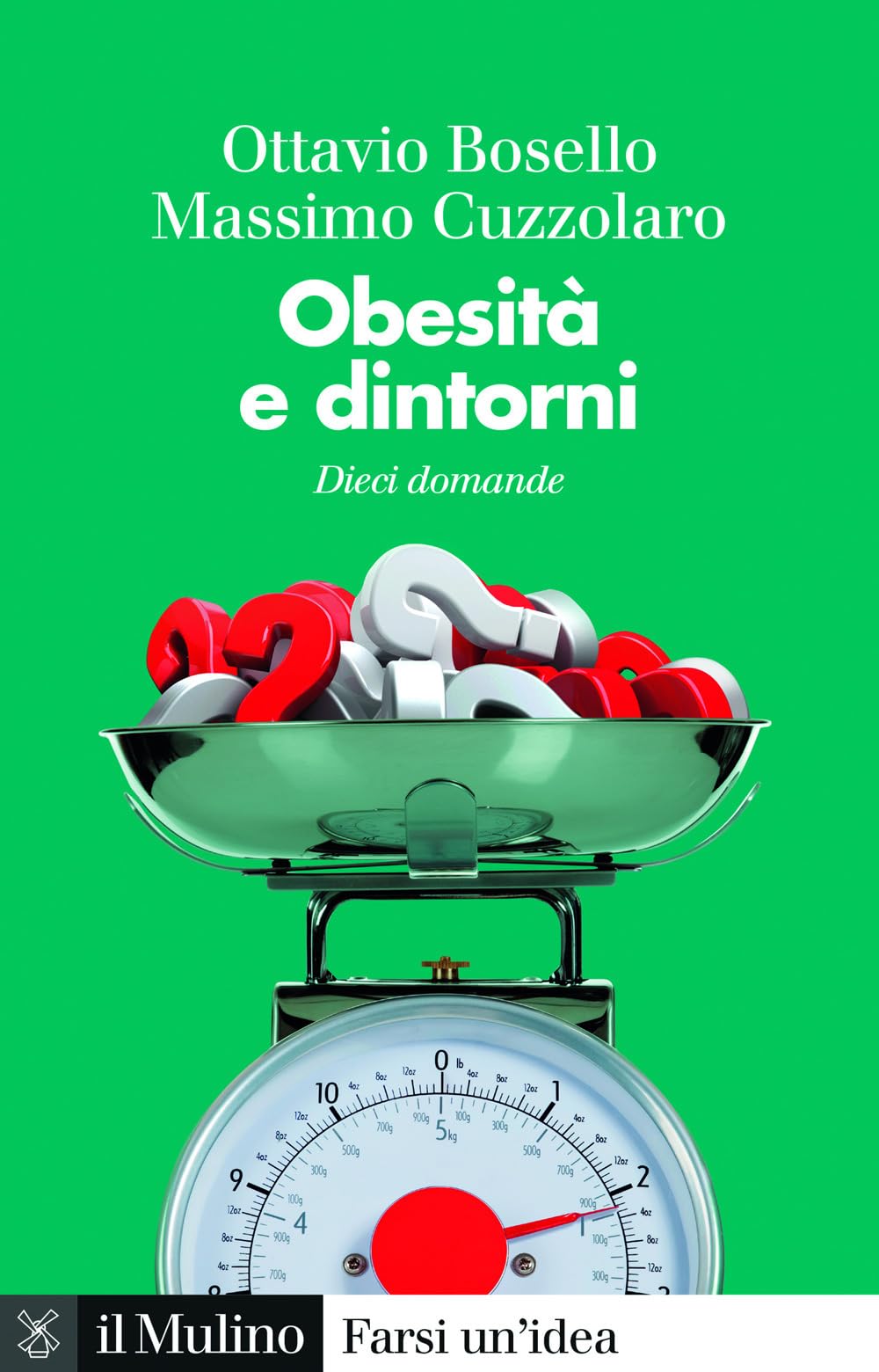 Obesità E Dintorni. Dieci Domande - 4
