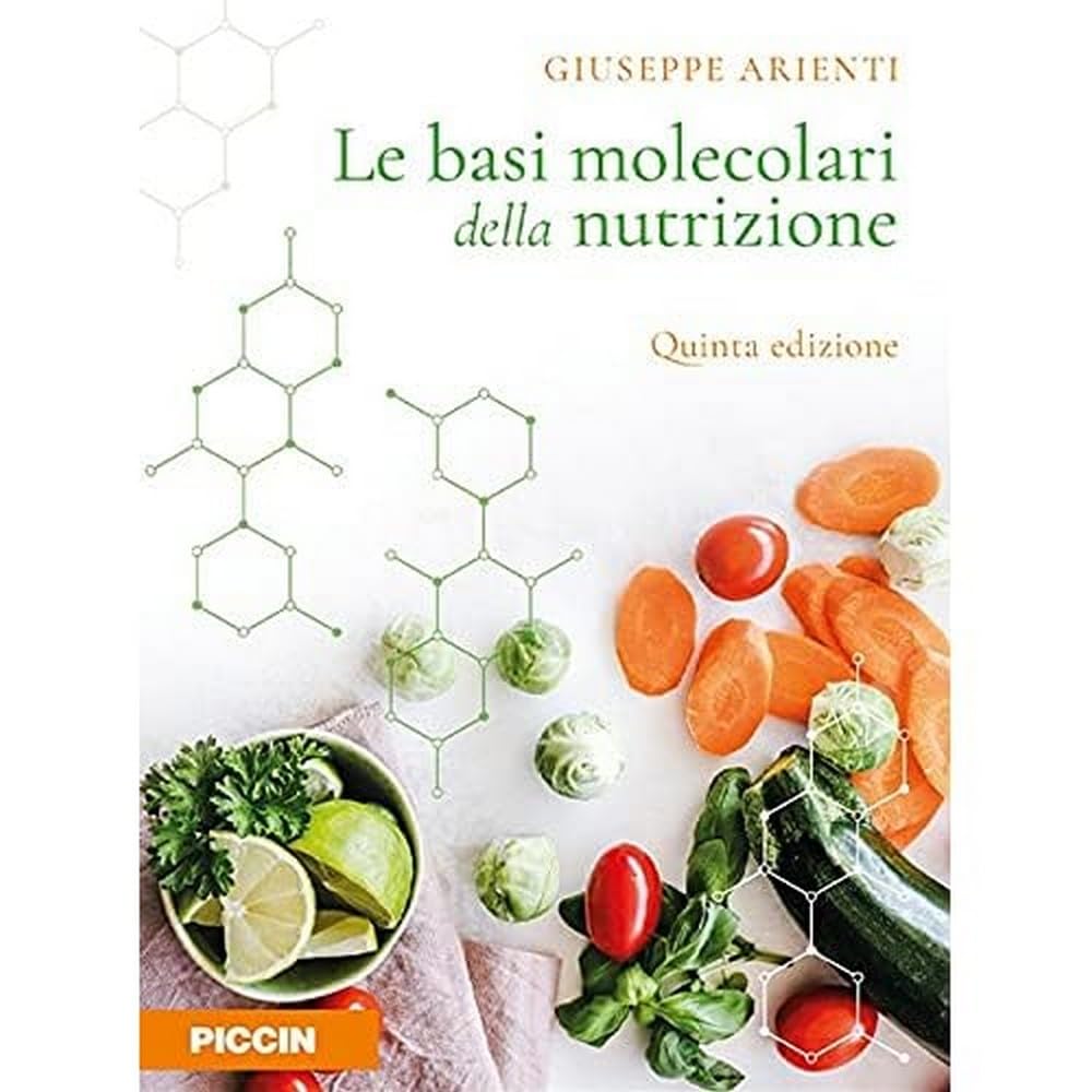 Le Basi Molecolari Della Nutrizione - 4