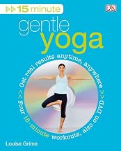 15 Minute Gentle Yoga: Get Real Results Anytime, Anywhere (15 Minute Fitness)
