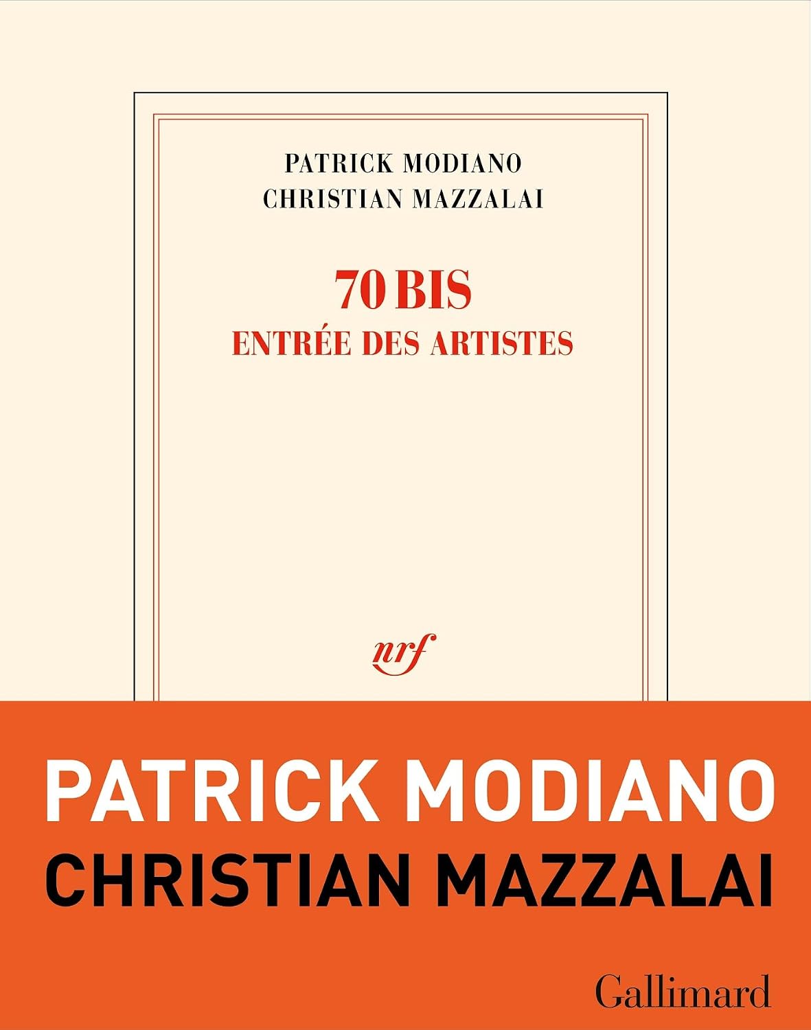 70 bis, entrée des artistes (French Edition)