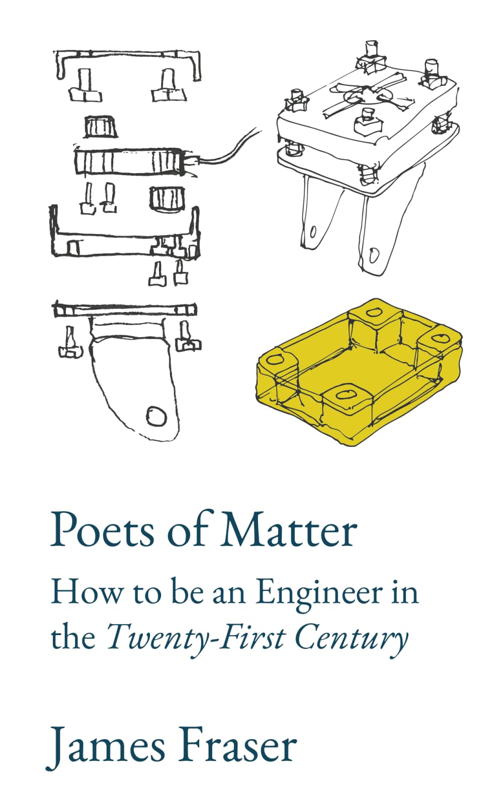 Poets of Matter: How to be an Engineer in the Twenty-First Century