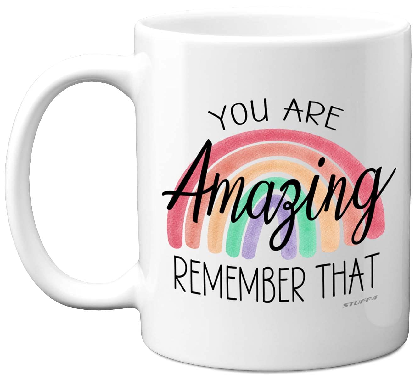 Stuff4 You are Amazing Remember That Mug - Thank You Mug, Amazing Gifts, Mum from Son Daughter, Thank Gifts for Women and Men, Thinking of Gift, Rainbow 11oz Ceramic