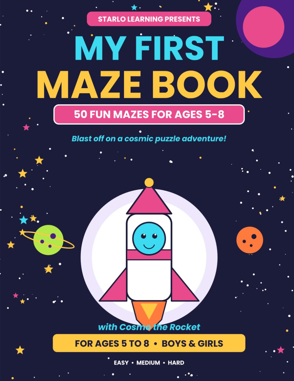 My First Maze Book: 50 Fun Mazes for Ages 5 to 8