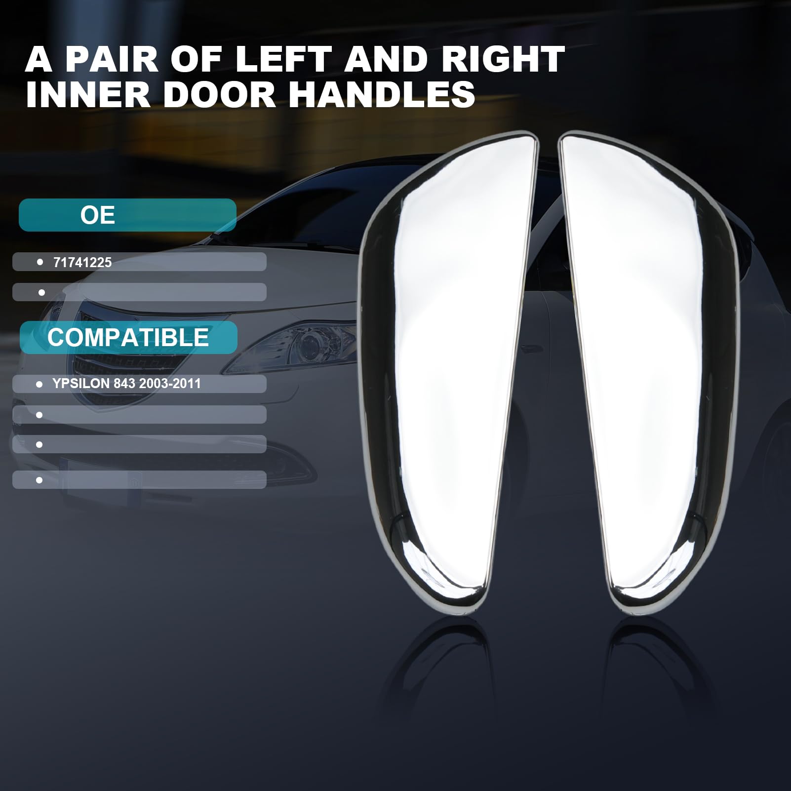 Poignée De Porte Avant Gauche Chromée Pour Lancia Ypsilon 843 (2003-2011) - Référence OE 71741225