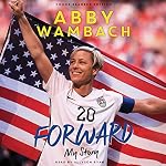 Cover of Forward: My Story Young Readers' Edition