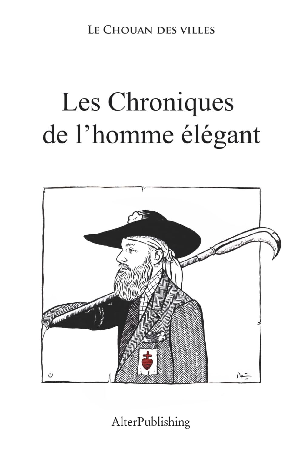 Les chroniques de l'homme élégant (La collection "L'élégance masculine")