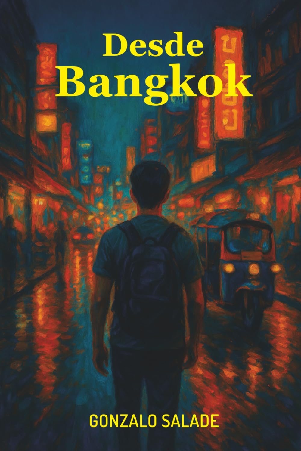 Desde Bangkok: Cuando el pasado te espera al otro lado del mundo
