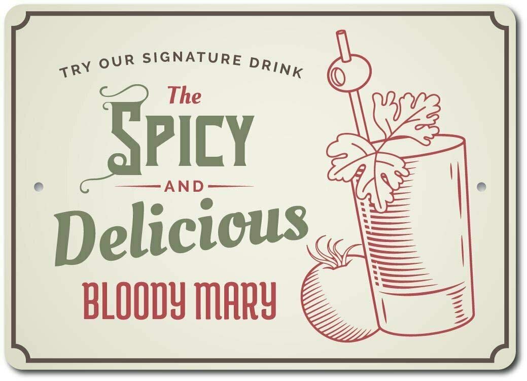 TNND Bloody Mary Sign Bloody Mary Decor Bloody Mary Bar Aluminum Sign Tin Sign 8x12 inch