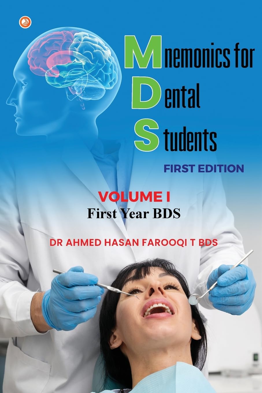 Mnemonics For Dental Students (MDS) Book Series: 1