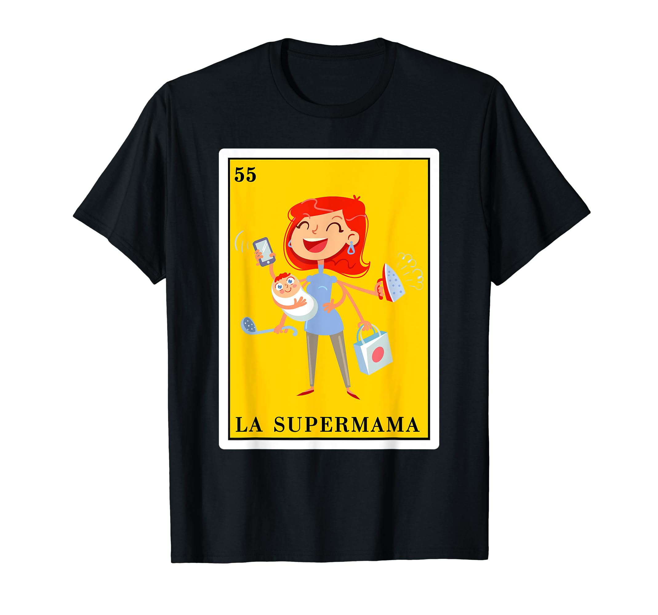 Funny Spanish-Mexican Bingo Gifts - La Supermama T-Shirt