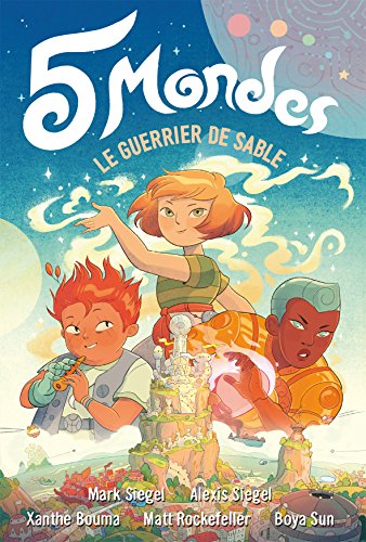 Télécharger 5 Mondes (Tome 1) - Le guerrier de sable PDF Ebook En Ligne