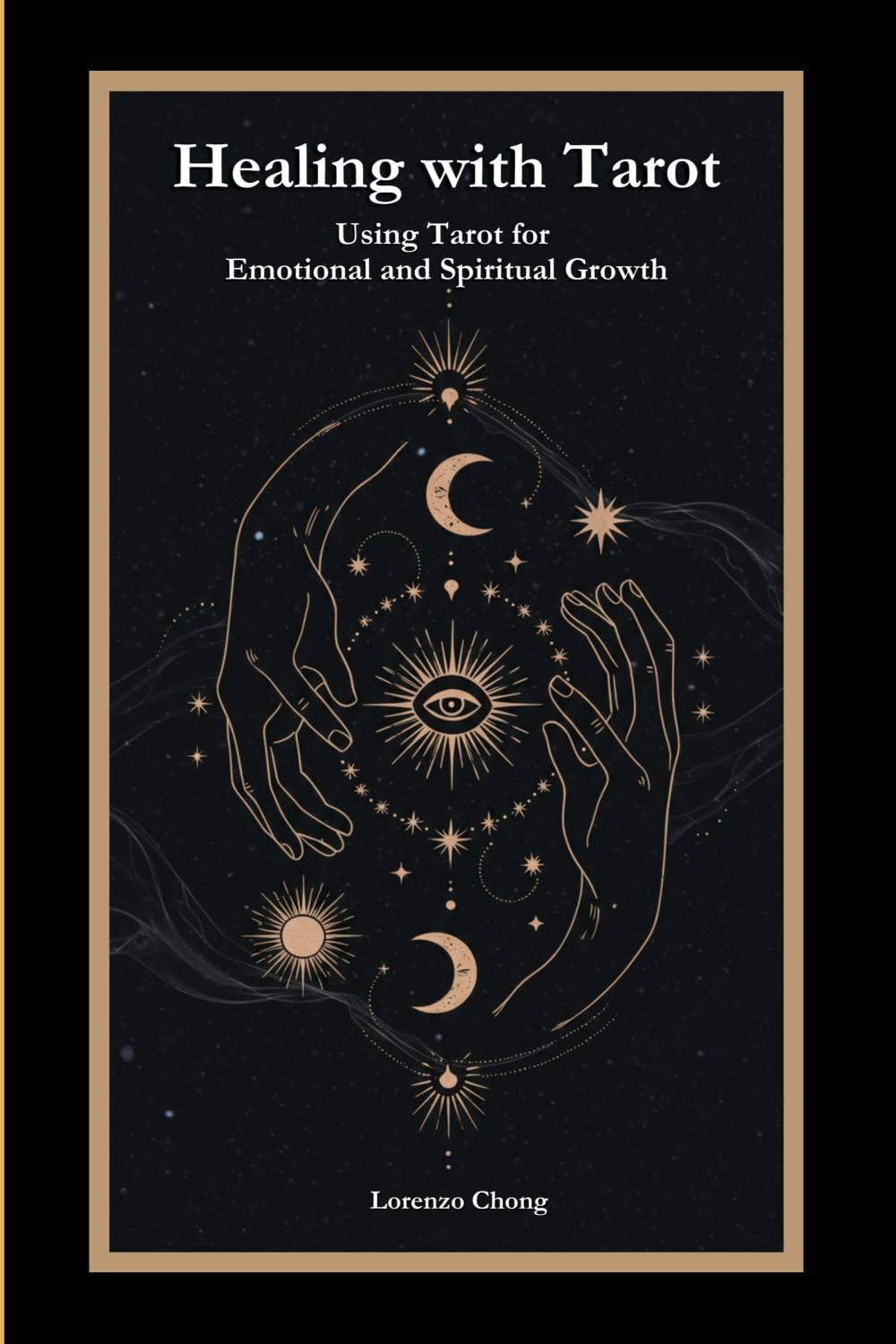 Healing with Tarot: Using Tarot for Emotional and Spiritual Growth